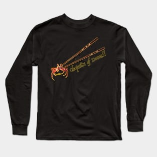 Chopstix of Doom Long Sleeve T-Shirt